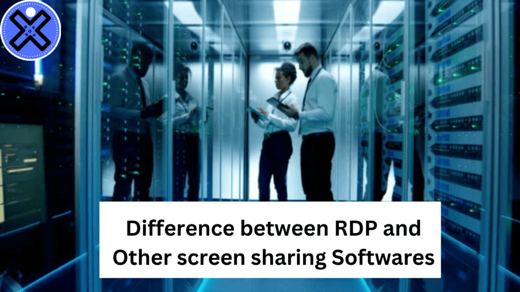 remote desktop software : RDP vs. Screen Sharing Programs