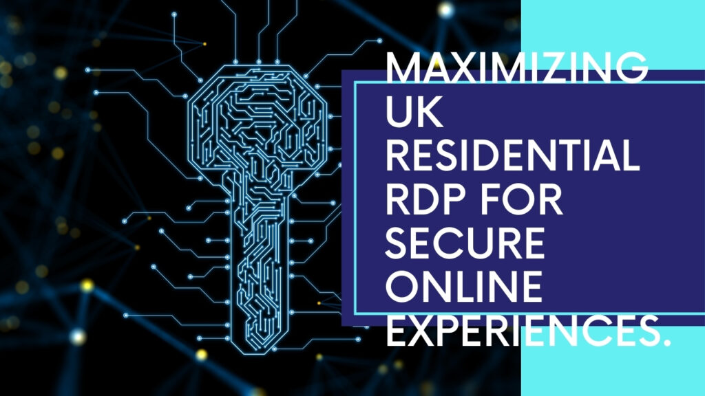 buyrdp, residential RDP, UK residential RDP