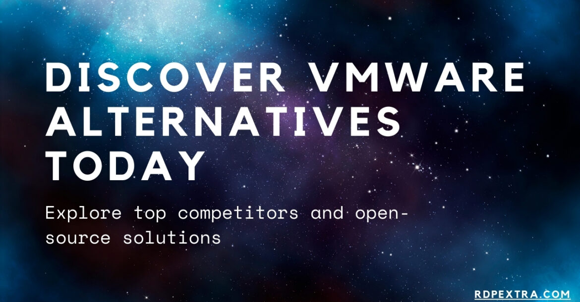 discover VMWARE alternative