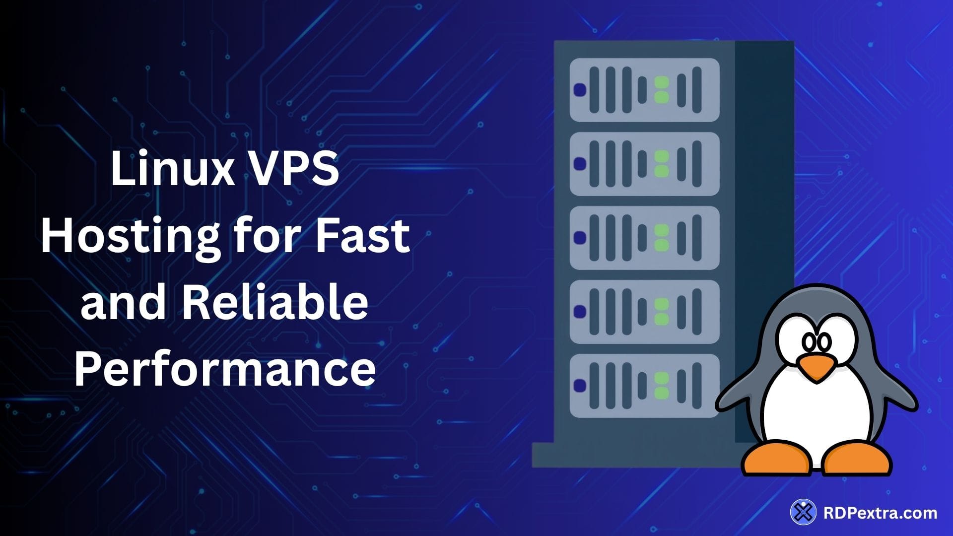 Linux VPS hosting for fast and reliable performance with server infrastructure and Linux system illustration