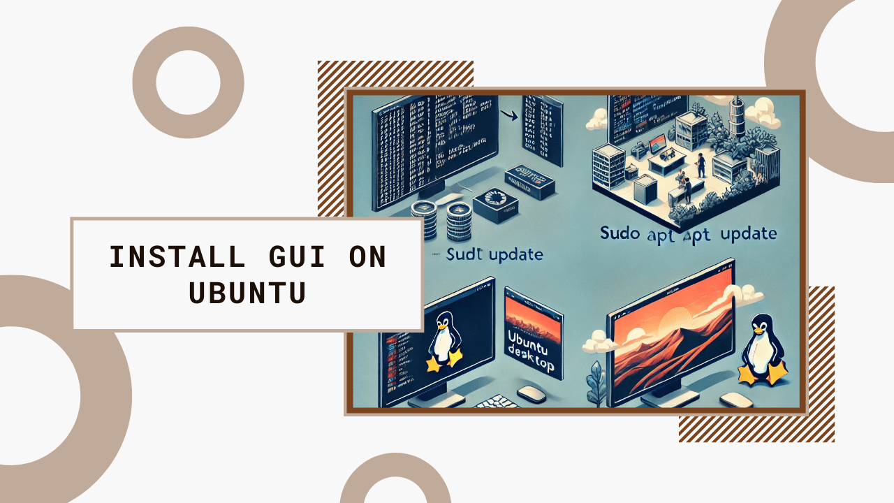 Installing a Desktop (GUI) on Ubuntu Server