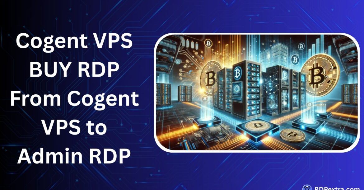 Cogent VPS buy RDP with crypto illustration showing servers, blockchain technology, and Bitcoin payments for VPS and admin RDP services