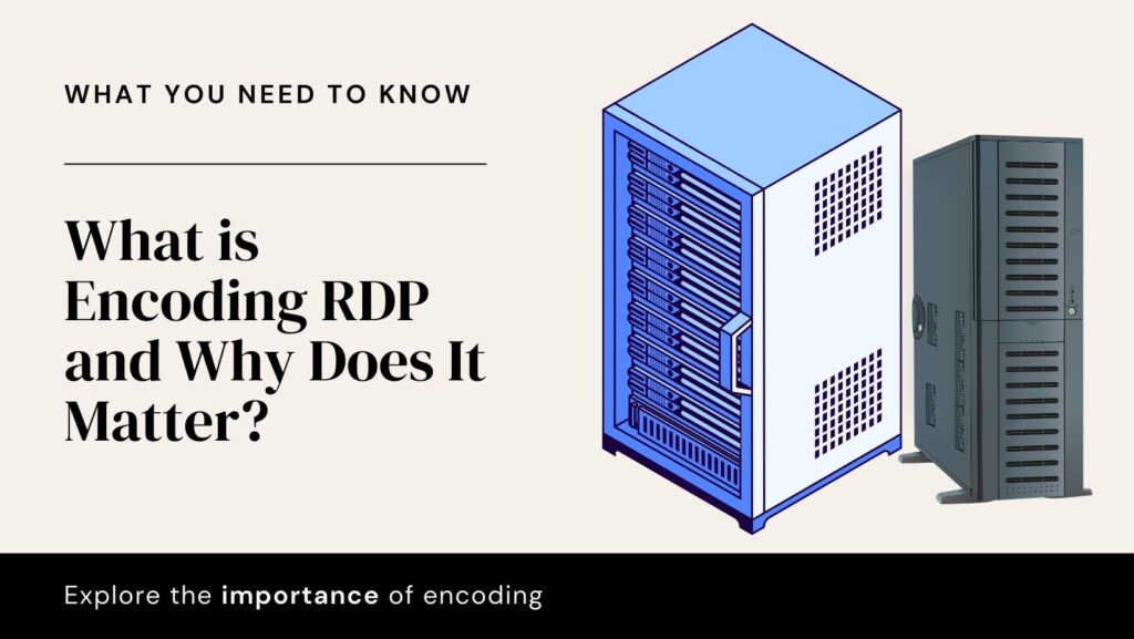 encoding rdp