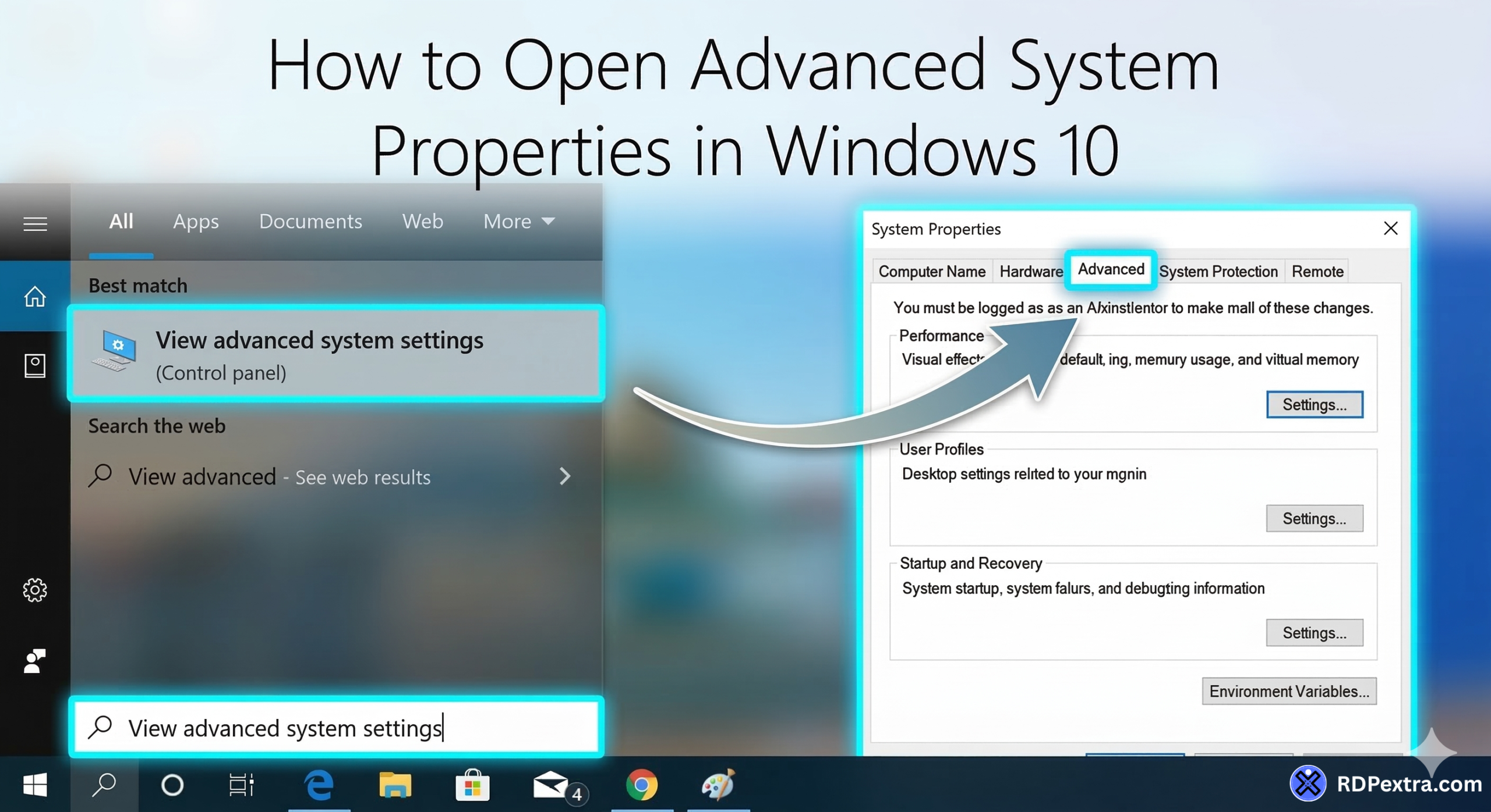 Open Advanced System Settings in Windows 10 from the Start menu to access System Properties
