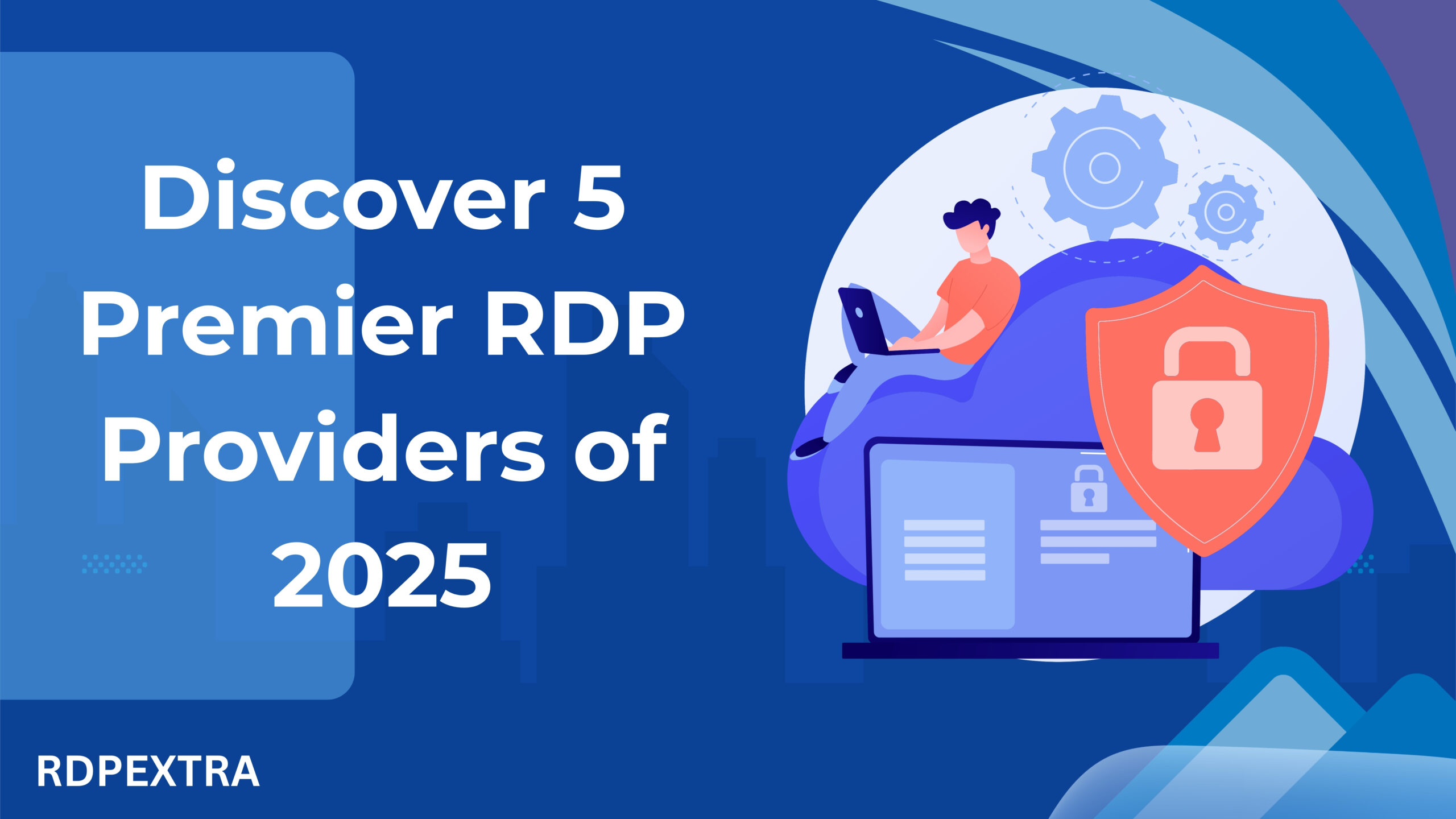RDP Providers of 2025