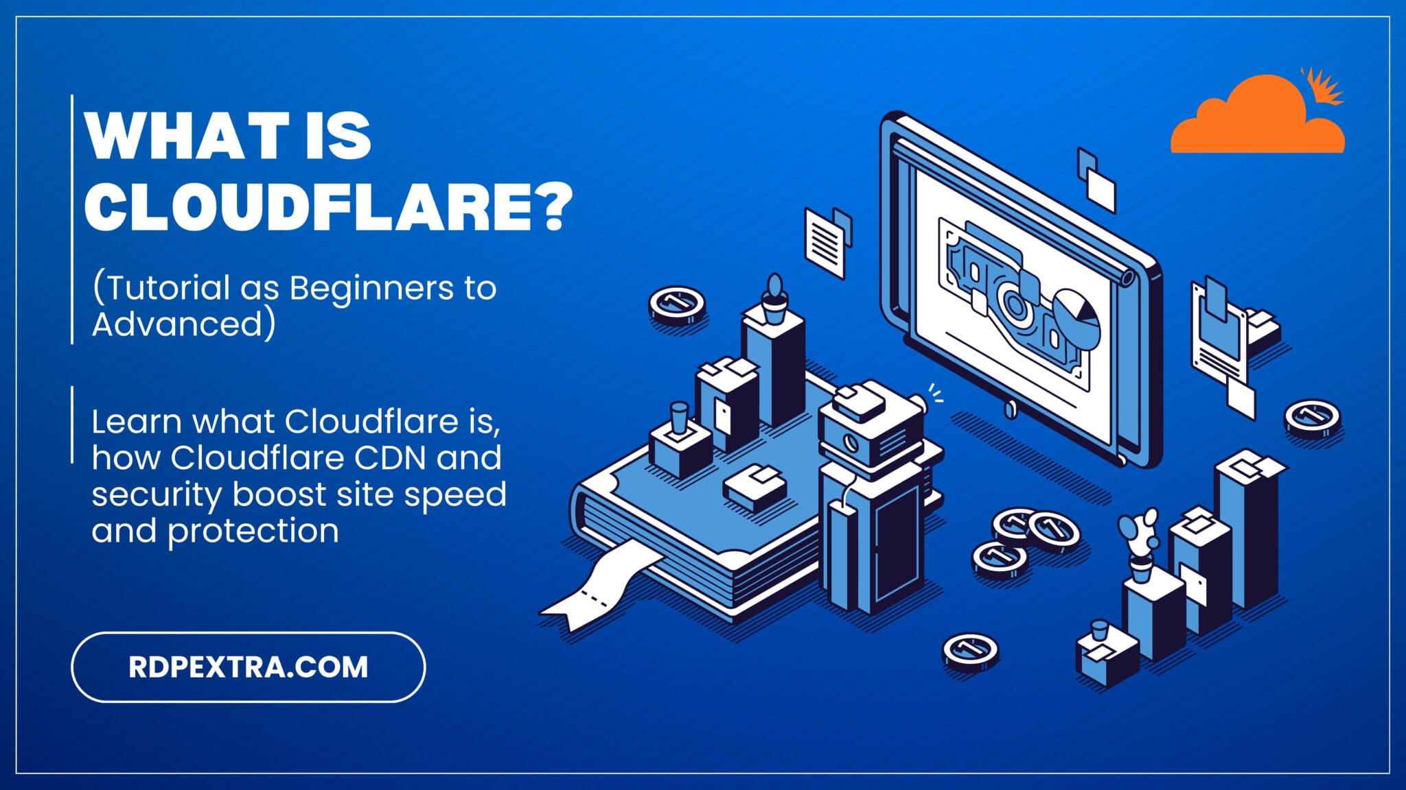 What is Cloudflare? (Tutorial as Beginners to Advanced)