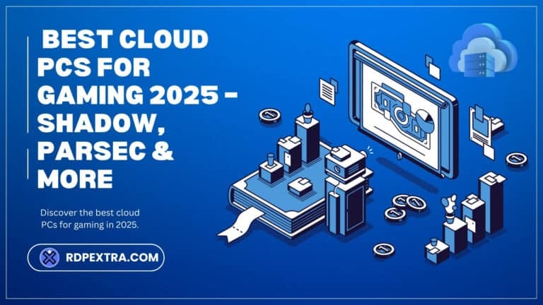 Pc Omer Rwp cloud pc gaming streaming rdp 2025 – Shadow, Parsec & More