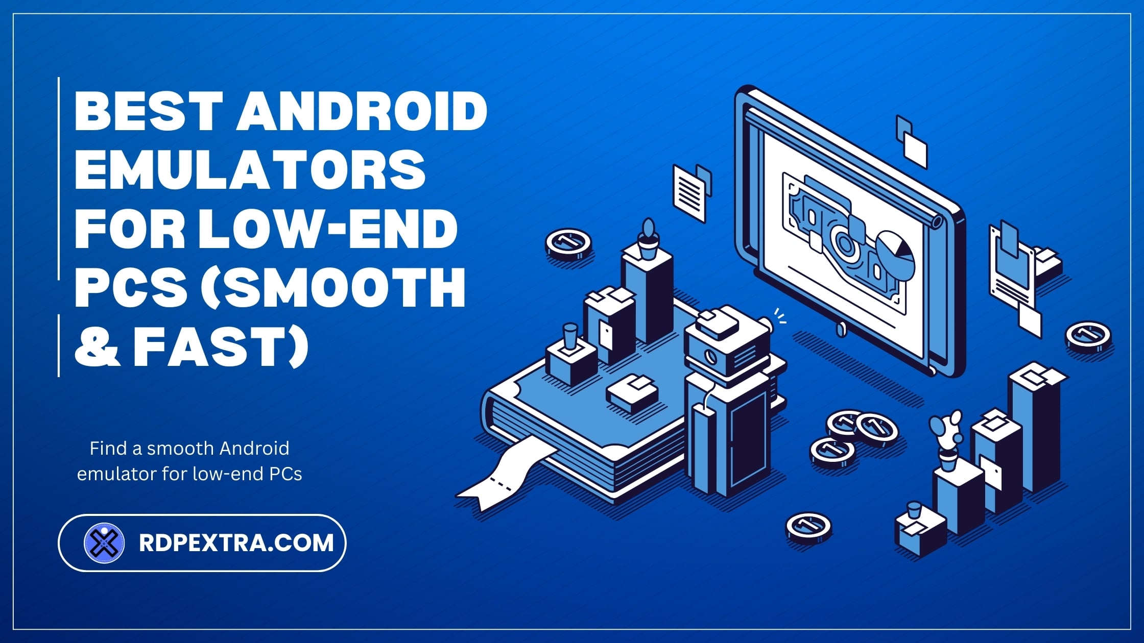 ANDROID EMULATOR