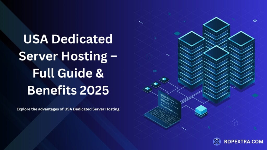 Illustration of USA dedicated server hosting setup showing data servers and laptop for 2025 hosting guide.