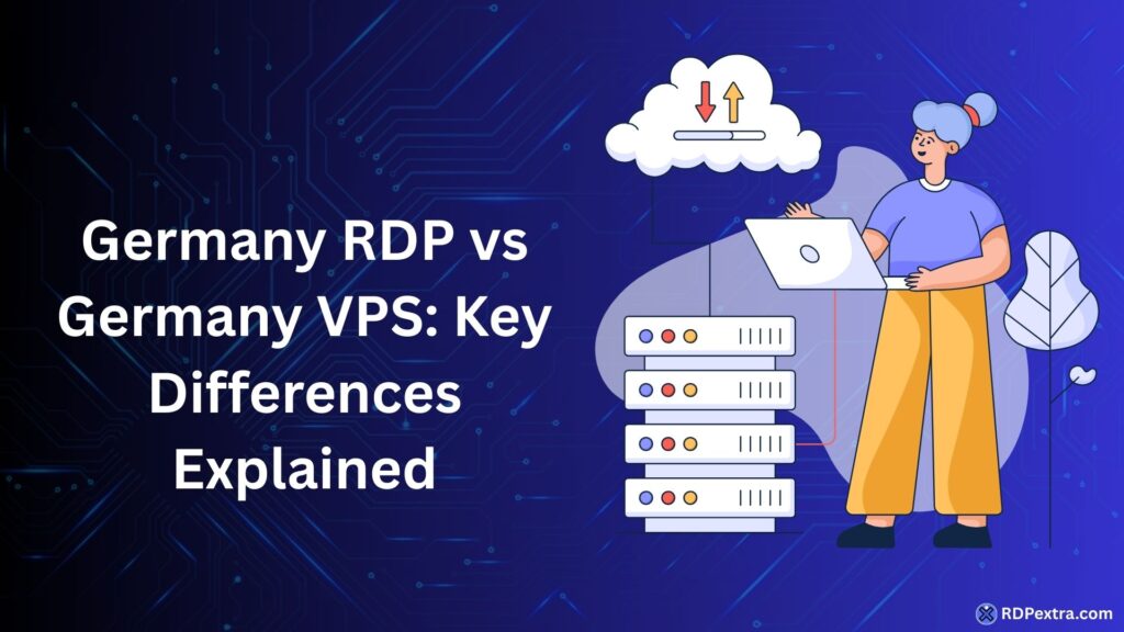Illustration comparing Germany RDP and Germany VPS showing server infrastructure, cloud connection, and virtual hosting differences.